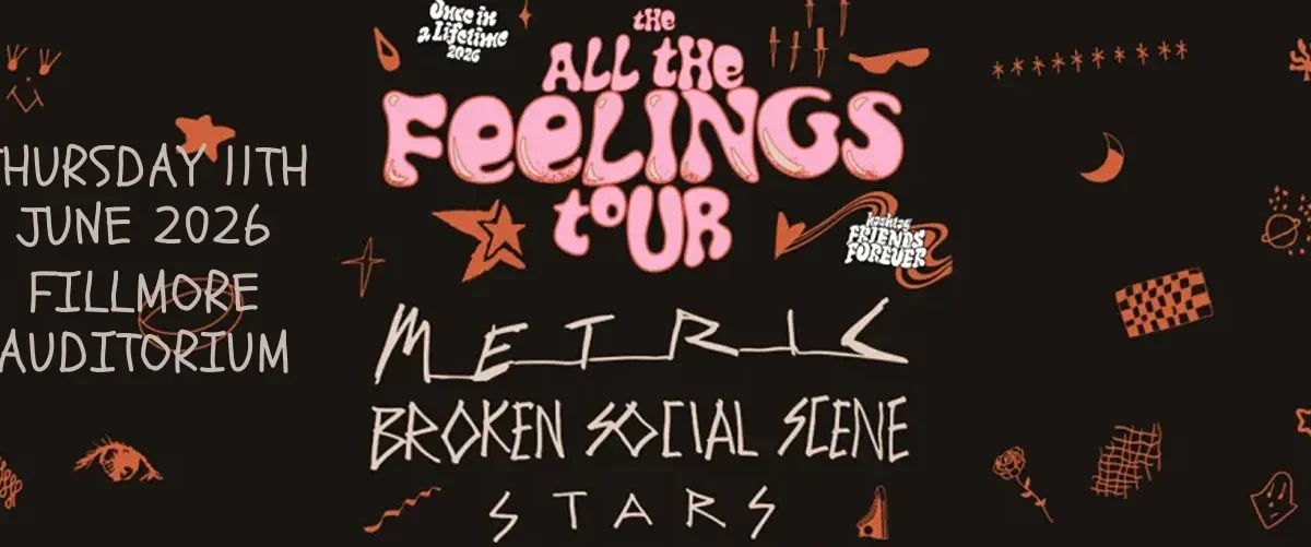 Metric, Broken Social Scene & Stars